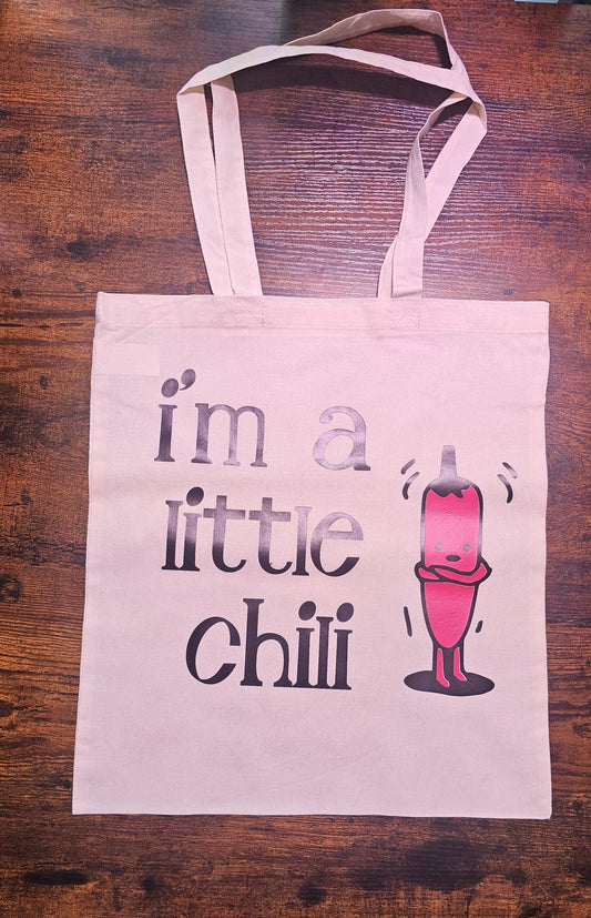 I'm a Little Chili Funny 100% Cotton Tote Bag