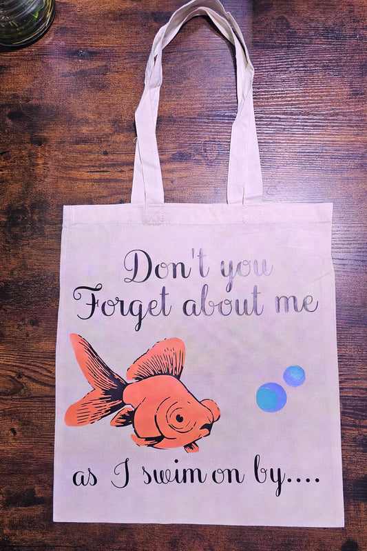 Don't You Forget About Me 100% Cotton Tote Bag